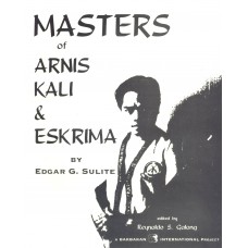 Masters of Arnis, Kali & Eskrima